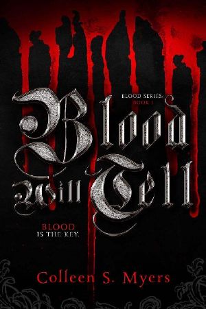 [The Blood 01] • Blood Will Tell